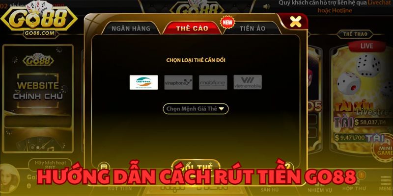 Hướng Dẫn Cách Rút Tiền GO88 Nhanh Chóng Và Tiện Lợi 1 Hướng dẫn cách rút tiền GO88 nhanh chóng theo 5 bước