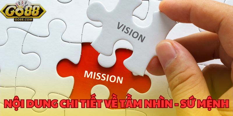Tầm Nhìn - Sứ Mệnh Quyết Tâm Đạt Top 1 Sảnh Cá Cược Châu Á 2 Thông tin chi tiết về tầm nhìn - sứ mệnh của website dành cho tân binh